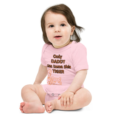 Tame the Tiger Daddy Version - Cotton Baby One-Piece